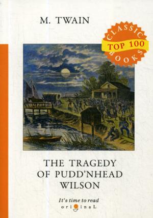 The Tragedy of Puddnhead Wilson =  :  .