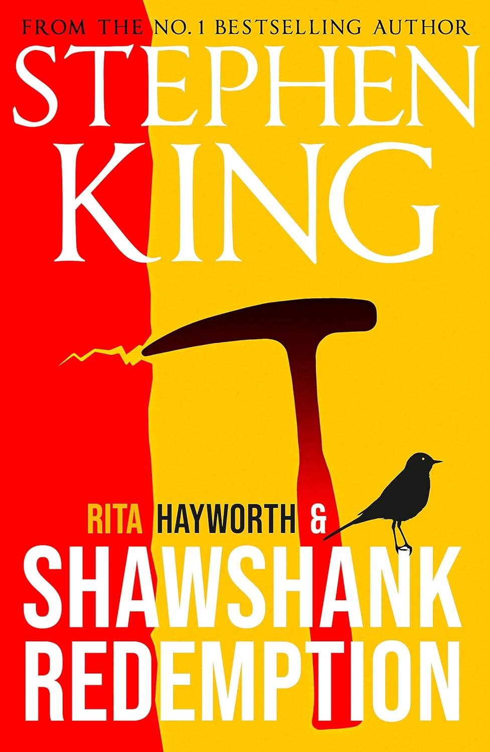 Rita Hayworth and Shawshank Redemption (Stephen King)       ( ) /    