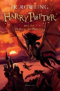 Harry Potter and the Order of the Phoenix J.K. Rowling      ..  /    