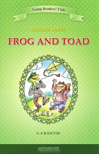 Frog and Toad =    3-4