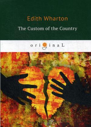 The Custom of the Country =  :  .