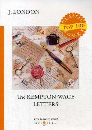 The Kempton-Wace Letters =   - :  .
