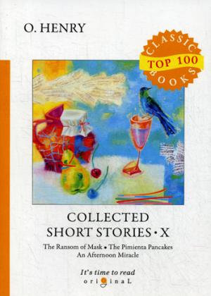Collected Short Stories X =    X:  .