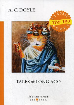 Tales of Long Ago =   :  .