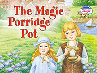    = The Magic Porridge Pot ( . )