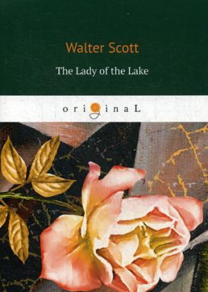 The Lady of the Lake =  :  .