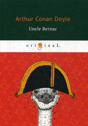 Uncle Bernac =  :  .