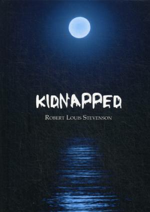 Kidnapped = :  .. Stevenson R.L.