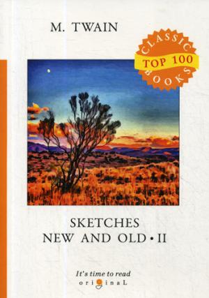 Sketches New and Old II =    :  .