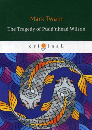The Tragedy of Puddnhead Wilson =  :  .