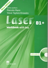 Laser B1+ Workbook with Key and CD Pack Third Edition