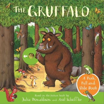 Gruffalo, the - Push, Pull and Slide board book