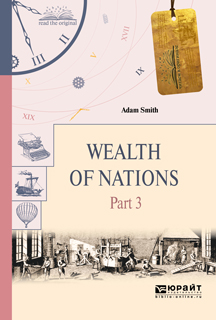 Wealth of nations in 3 p. Part 3.    3 .  3