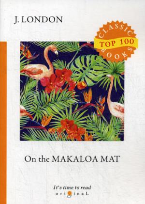 On the Makaloa Mat =   :  .