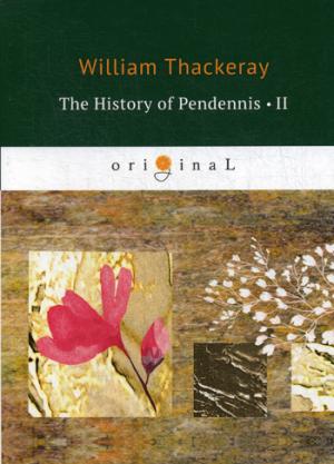 The History of Pendennis 2 =  2:  .