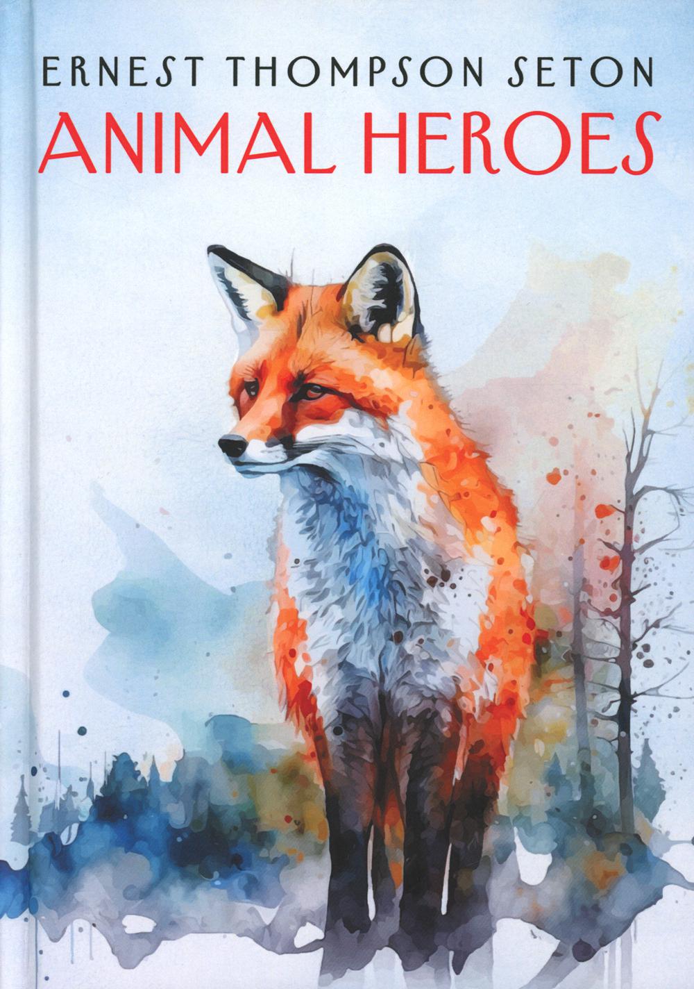 Animal Heroes. ( . .)