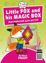 Arthur Frost.Little      / Fox and his Magic Box.    35 . QR-  .  .