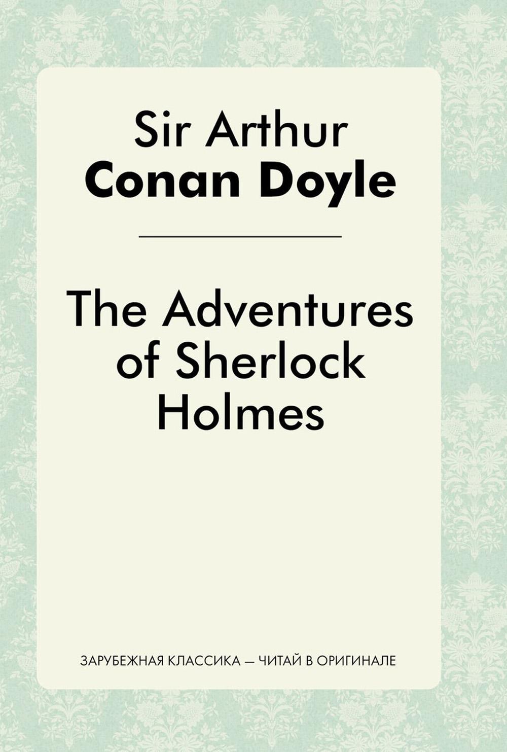 The Adventures of Sherlock Holmes