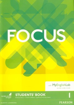 Focus 1 Student`s Book and MyEnglishLab