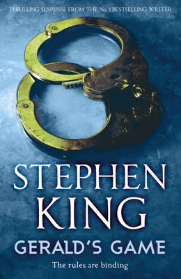 Gerald's Game. King Stephen