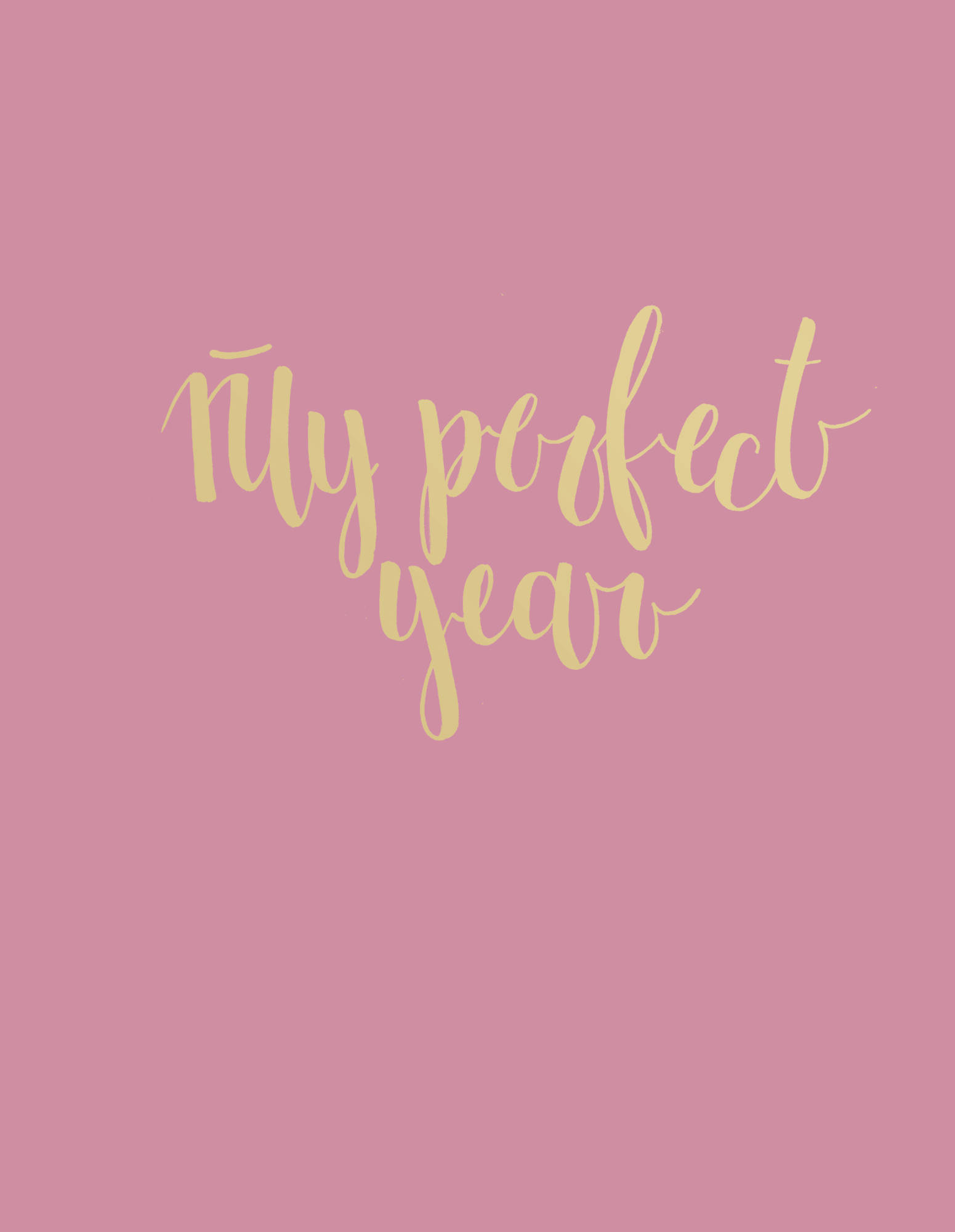 . My perfect year () ( )