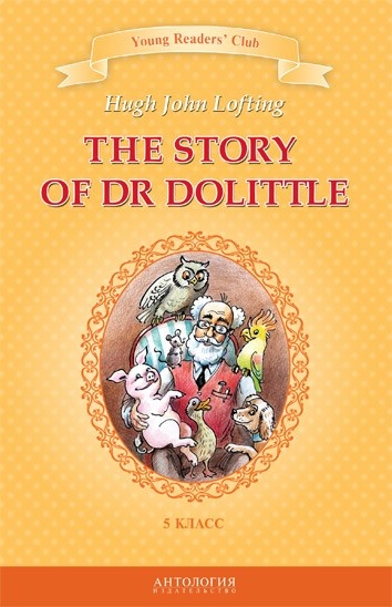    (The Story of Dr Dolittle).        5    