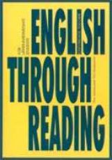 English Through Reading [ ]