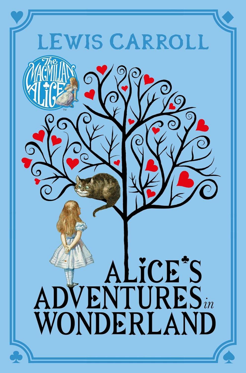 Alice's Adventures in Wonderland (Lewis Carroll)     ( ) /   