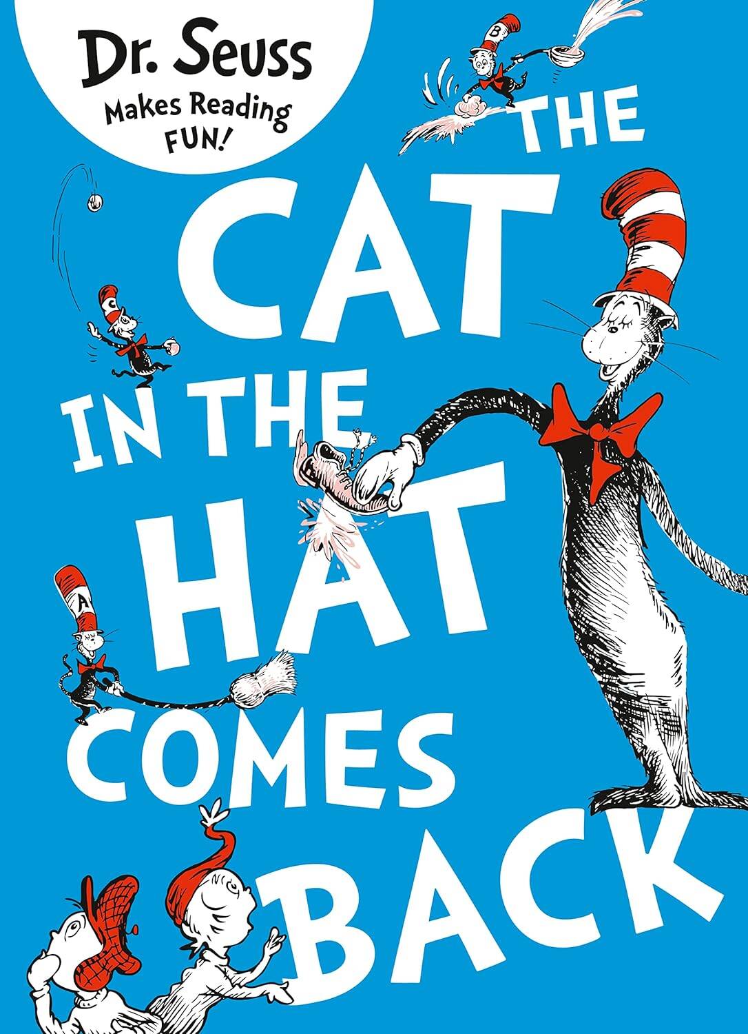 The Cat In the hat comes back (Dr. Seuss)     ( ) /   