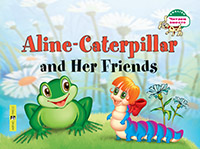  . 1 .     .Aline-Caterpillar and Her Friends( . .)
