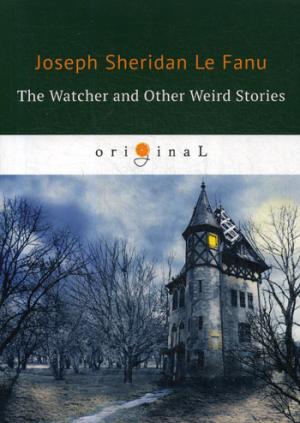 The Watcher and Other Weird Stories =     :  .