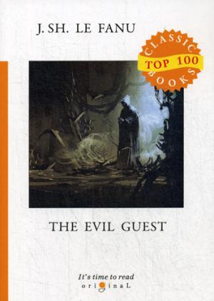 The Evil Guest =  :  .