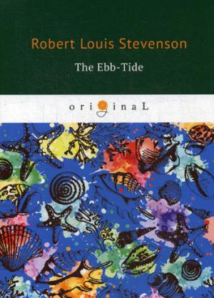 The Ebb-Tide =  :  .