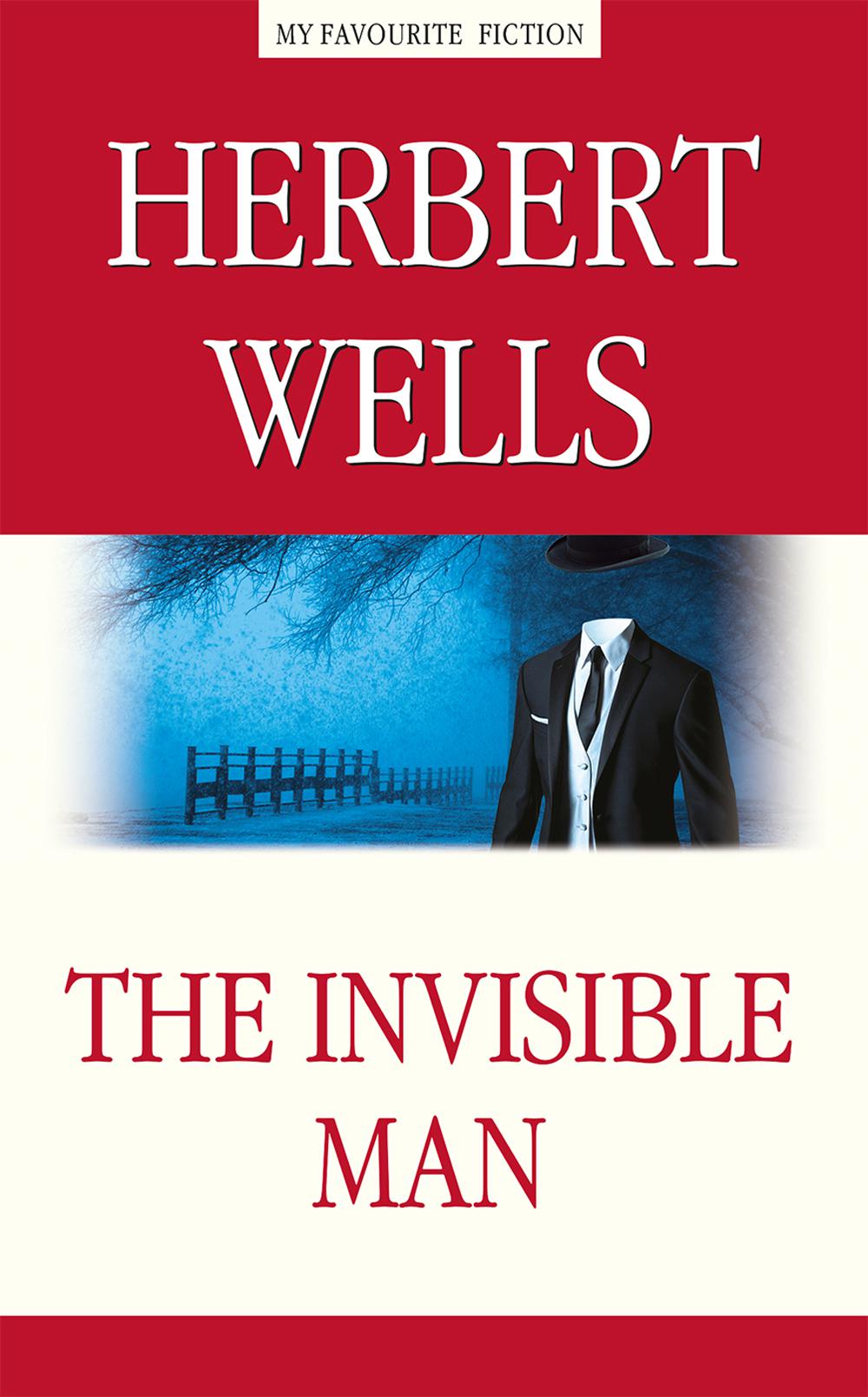  . - (The Invisible Man).    .  My Favourite Fiction