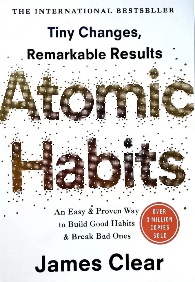 Atomic Habits ( )