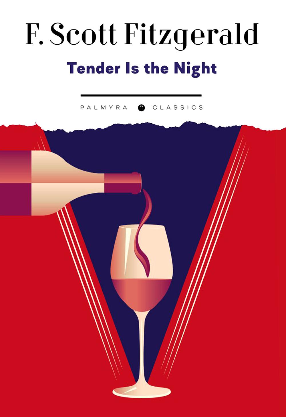 Tender Is the Night:  ., 