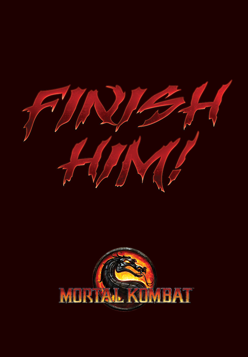   . Mortal Kombat