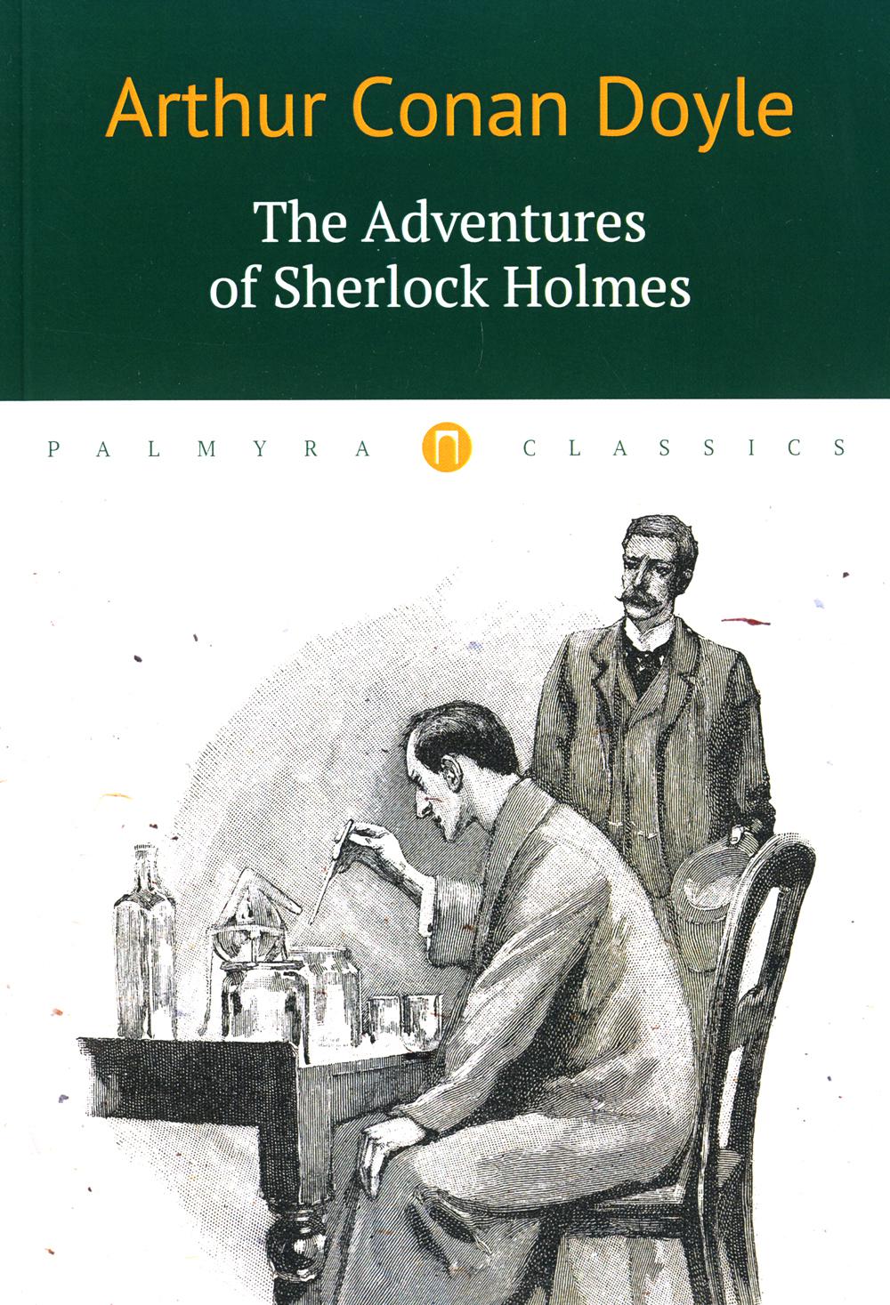 The Adventures of Sherlock Holmes =   :   .