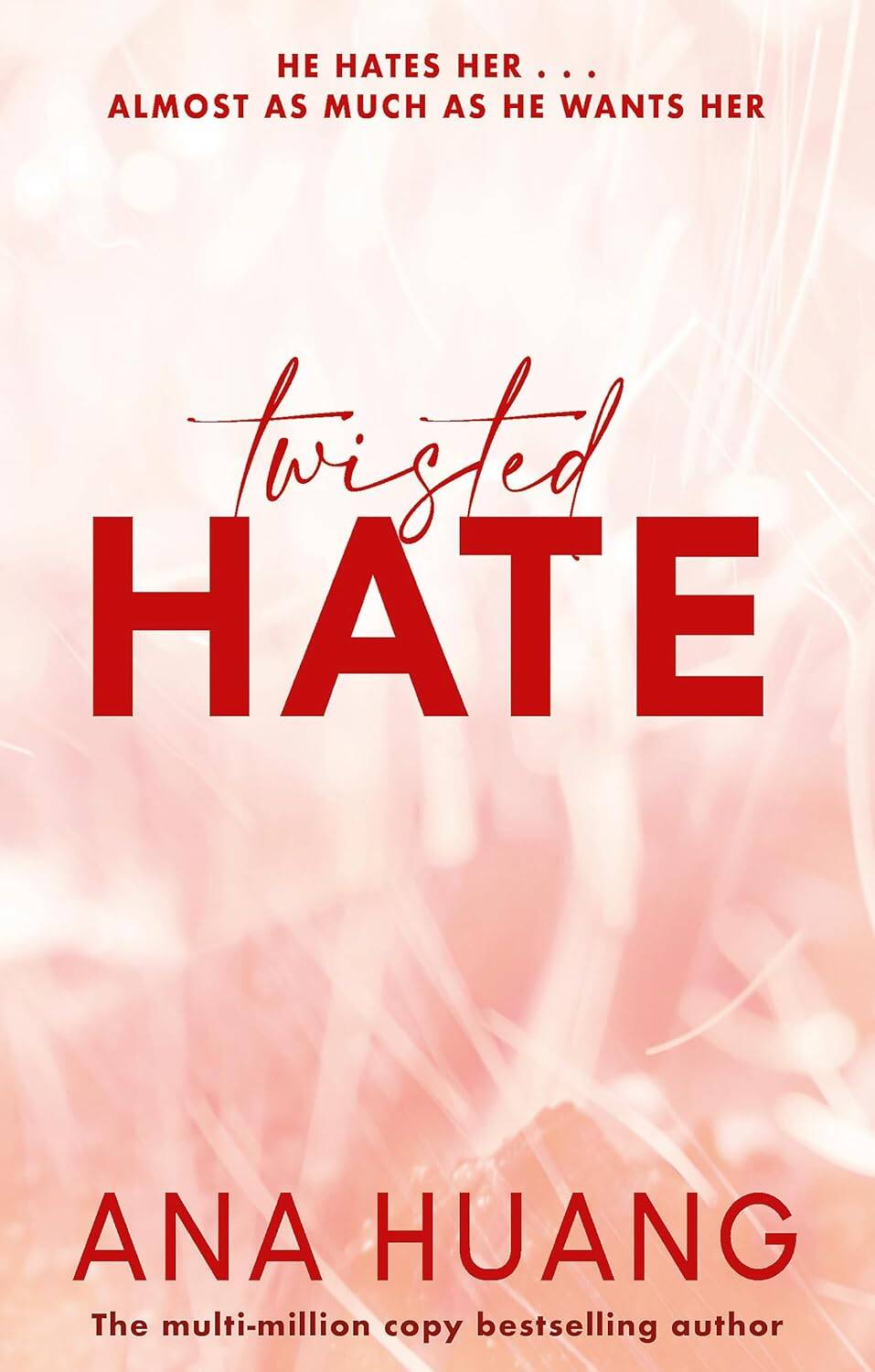 Twisted Hate (Ana Huang)   ( ) /   