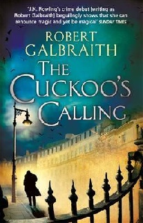 The Cuckoo's Calling (Robert Galbraith)   ( ) /   