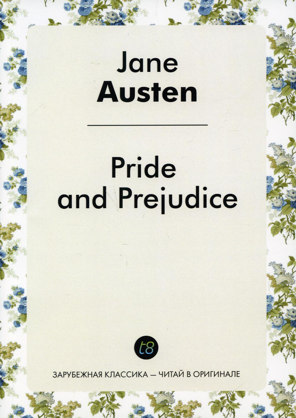 Pride and Prejudice =   :   .