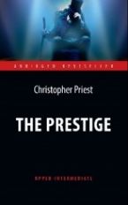. (Christopher Priest).  (The Prestige)      . . Upper-Intermediate