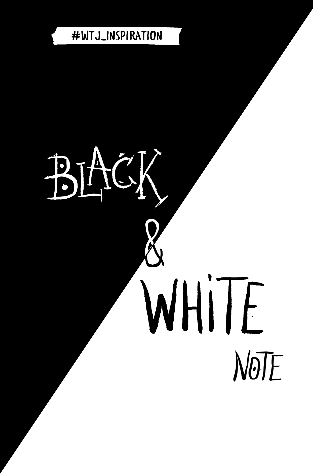 Black&White Note.        ( )