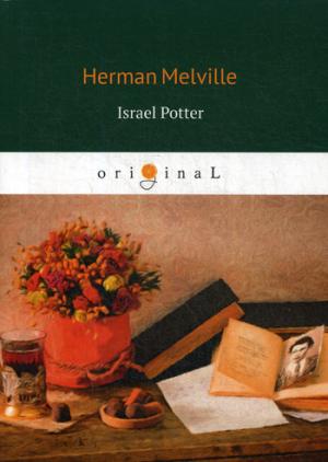 Israel Potter =  :  .