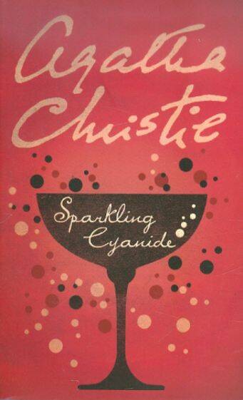 Sparkling Cyanide (Agatha Christie)   ( ) /   