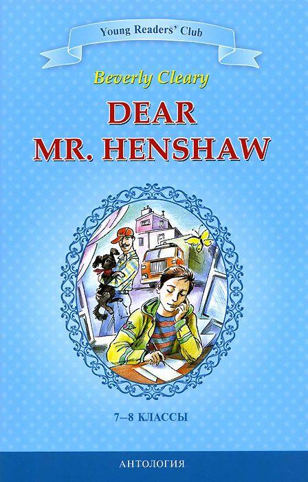    = Dear Mr. Henshaw:        7-8 .  .