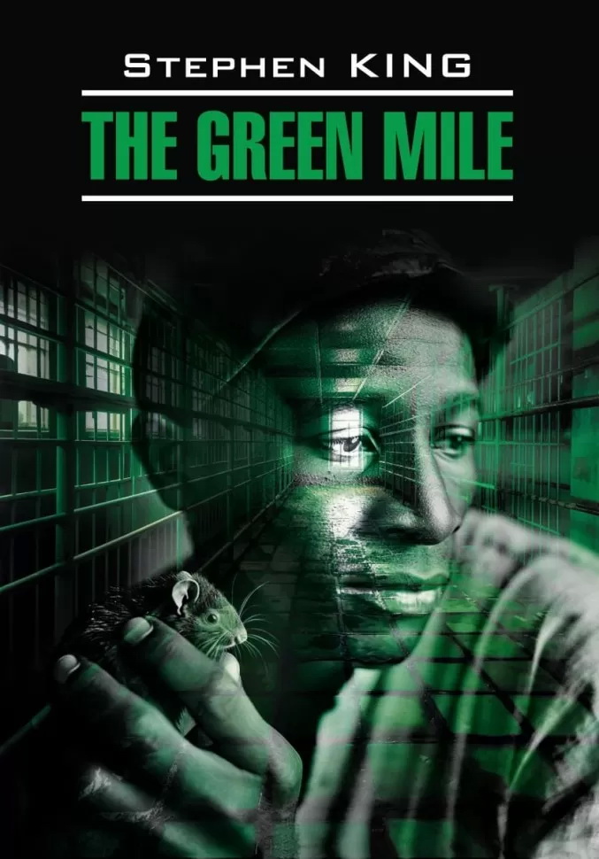   = The green mile: ., 