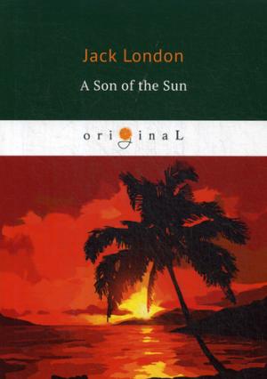 A Son of the Sun =  :  .