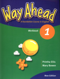 Way Ahead 1 A Foundation Course in English. Workbook