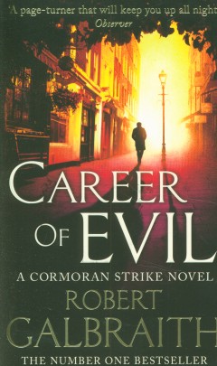 Career of Evil (Robert Galbraith)    ( ) /   